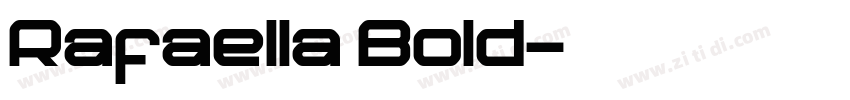 Rafaella Bold字体转换